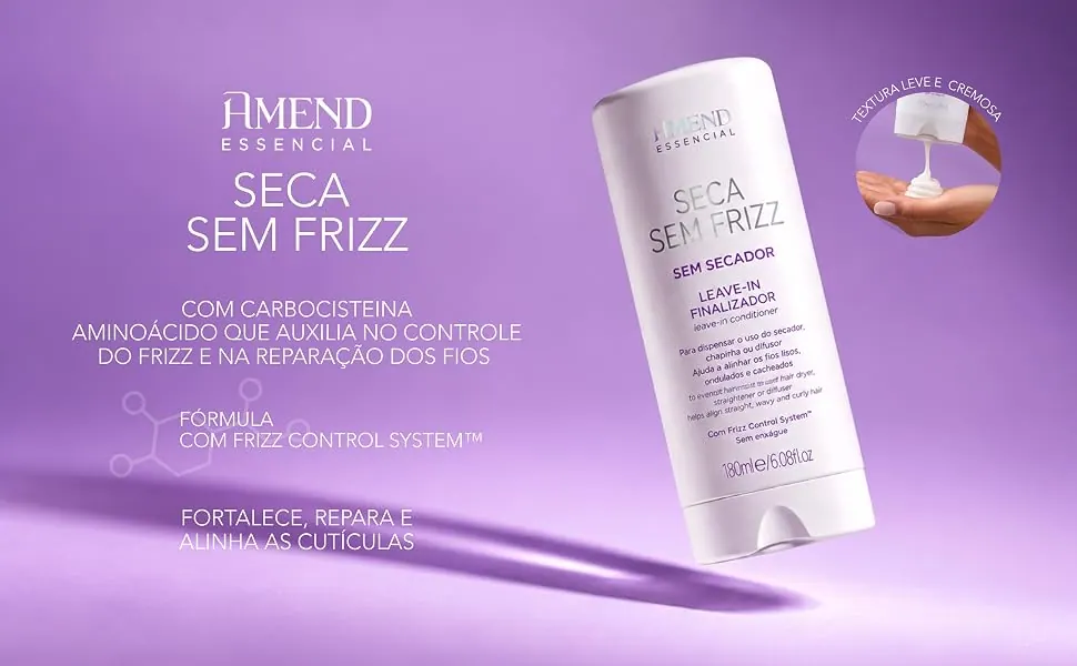 Amend Essencial Seca Sem Frizz: apresentação do produto